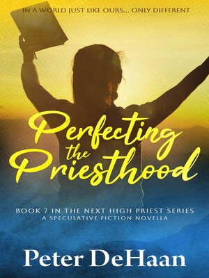 cover image of Perfecting the Priesthood